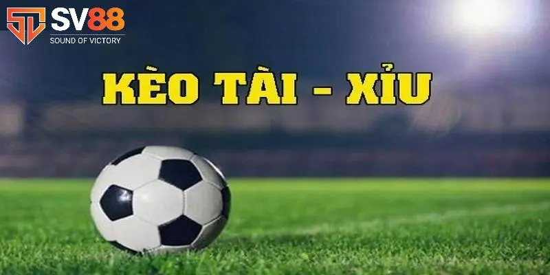 kèo tài xỉu